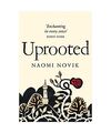 Uprooted, Naomi Novik