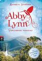 Abby Lynn - Verlorenes Paradies: Band 5 (Die Abby-Lyn... von Schröder, Rainer M.