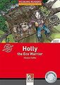 Holly the Eco Warrior, Class Set: Helbling Readers Red S... | Buch | Zustand gut