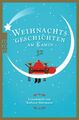 Weihnachtsgeschichten am Kamin 32 | Buch | 9783499273087