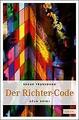 Der Richter-Code von Edgar Franzmann (2011, Taschenbuch)