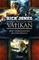 Die Ritter des Vatikan - Die vergessene Kathedrale | Jones, Rick | Kartoniert