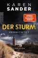 Der Sturm: Vernichtet | Thriller | Karen Sander | Taschenbuch | Engelhardt & Kri