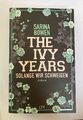 The Ivy Years - Solange wir schweigen von Sarina Bowen (2018, Taschenbuch)