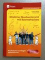 Moderner Musikunterricht mit Boomwhackers Helmut Eisel Auer Verlag Grundschule
