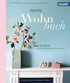 Mein Wohnbuch: 1001 Ideen für ein persönliches Zuhause v... | Buch | Zustand gut