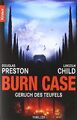 Burn Case: Geruch des Teufels: Special Agent Pendergasts... | Buch | Zustand gut