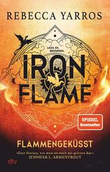 Rebecca Yarros | Iron Flame - Flammengeküsst | Buch | Deutsch (2023) | 960 S.