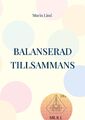 Balanserad Tillsammans Maria Lind Taschenbuch Paperback Schwedisch 2024