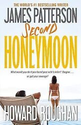 Second Honeymoon von Patterson, James, Roughan, Howard | Buch | Zustand sehr gut*** So macht sparen Spaß! Bis zu -70% ggü. Neupreis ***