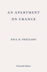 Eine Wohnung auf Uranus, Paul B. Preciado, Taschenlampe