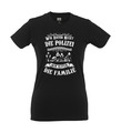 Wir rufen nicht die Polizei wir rufen die Familie I Biker I Girlie Shirt