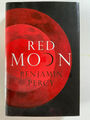 Red Moon von Benjamin Percy - signiert, limitiert, datiert 1./1. HB - SEHR GUTER ZUSTAND ++