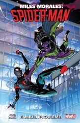 Miles Morales: Spider-Man - Neustart | Bd. 3: Familienprobleme | Saladin Ahmed (