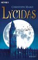 Lycidas: Die Uralte Metropole 1 - Roman Marzi, Christoph: