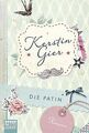 Die Patin: Roman von Gier, Kerstin | Buch | Zustand akzeptabel