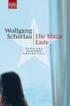 Die blaue Liste von Wolfgang Schorlau (2005, Taschenbuch)