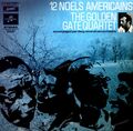 The Golden Gate Quartet Acc. Par Dany Revel Et Son - 12 Noels Americains LP .