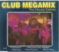 Various - Club Megamix Vol. 1 - The House Edition | CD