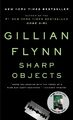 Sharp Objects | A Novel | Gillian Flynn | Taschenbuch | Einband - flex.(Paperbac