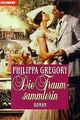 Die Traumsammlerin. von Gregory, Philippa | Buch | Zustand akzeptabel