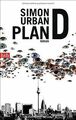 Plan D: Roman von Urban, Simon | Buch | Zustand gut