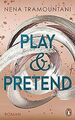 Play  Pretend: Roman (Die Soho-Love-Reihe, Band 3)... | Buch | Zustand sehr gut