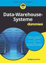 Data-Warehouse-Systeme für Dummies | Wolfgang Gerken | Taschenbuch | für Dummies