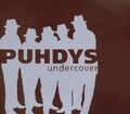 Puhdys Undercover (14 tracks, incl. bonus tracks, digi)  [CD]
