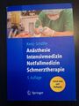 Anästhesie, Intensivmedizin, Notfallmedizin, Schmerztherapie, Kretz/Schäffer