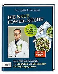 Die neue Power-Küche: Mehr Kraft und Immunstärke be... | Buch | Zustand sehr gutGeld sparen und nachhaltig shoppen!