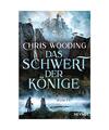 Das Schwert der Könige, Chris Wooding