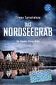 Tilman Spreckelsen -- Das Nordseegrab -- Kriminalroman  (2015)