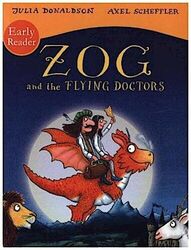 Julia Donaldson ~ Zog and the Flying Doctors Early Reader 9781407189543