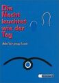 Die Nacht leuchtet wie der Tag: Bibel für junge Leute vo... | Buch | Zustand gut