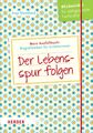 Der Lebensspur folgen. Ausfüllbuch: Biografiearbeit für Erzieher/innen