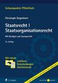 Staatsrecht I. Staatsorganisationsrecht: Mit Bezügen zum Europarecht. Mit ebook: