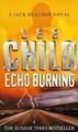 Echo Burning | Lee Child | englisch