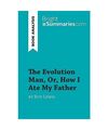 The Evolution Man, Or, How I Ate My Father by Roy Lewis (Book Analysis): Detaile