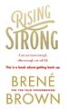 Rising Strong Brené Brown