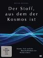 Der Stoff, aus dem der Kosmos ist - Raum, Zeit und die Beschaffenheit der Wirkli