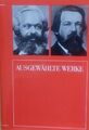 Ausgewählte  Werke  K, Marx und F. Engels