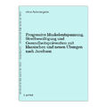 Progressive Muskelentspannung. Streßbewältigung und Gesundheitsprävention mit kl