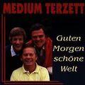 Guten Morgen Schöne Welt von Medium Terzett | CD | Zustand sehr gut