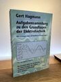 Gert Hagmann, Aufgabensammlung zu den Grundlagen der Elektrotechnik : mit Lösung
