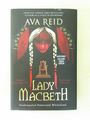 Lady Macbeth von Ava Reid - Waterstones exklusiv signiert gesprühter Rand Ausgabe