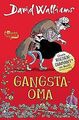 Gangsta-Oma von Walliams, David | Buch | Zustand gut