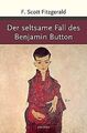 Der seltsame Fall des Benjamin Button von F. Scott ... | Buch | Zustand sehr gut