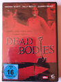 DEAD BODIES - Manche Dinge sollten besser begraben bleiben (DVD) NEU; OVP