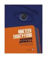 Nineteen Eighty-four von George Orwell